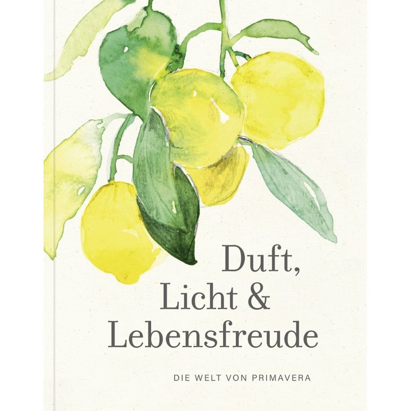 PRIMAVERA Buch Duft, Licht & Lebensfreude - die Welt von PRIMAVERA - Produktbild