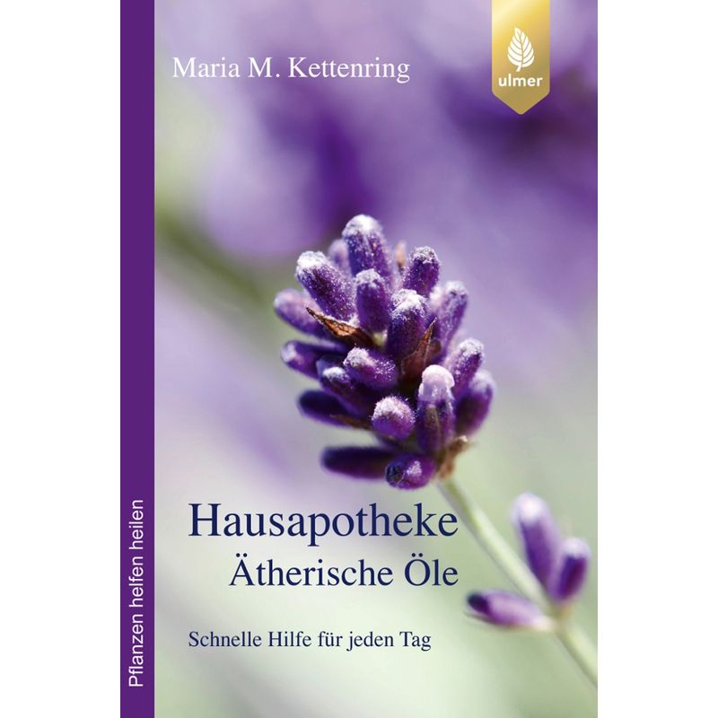 PRIMAVERA Buch Hausapotheke Ätherische Öle von Maria M. Kettenring - Produktbild