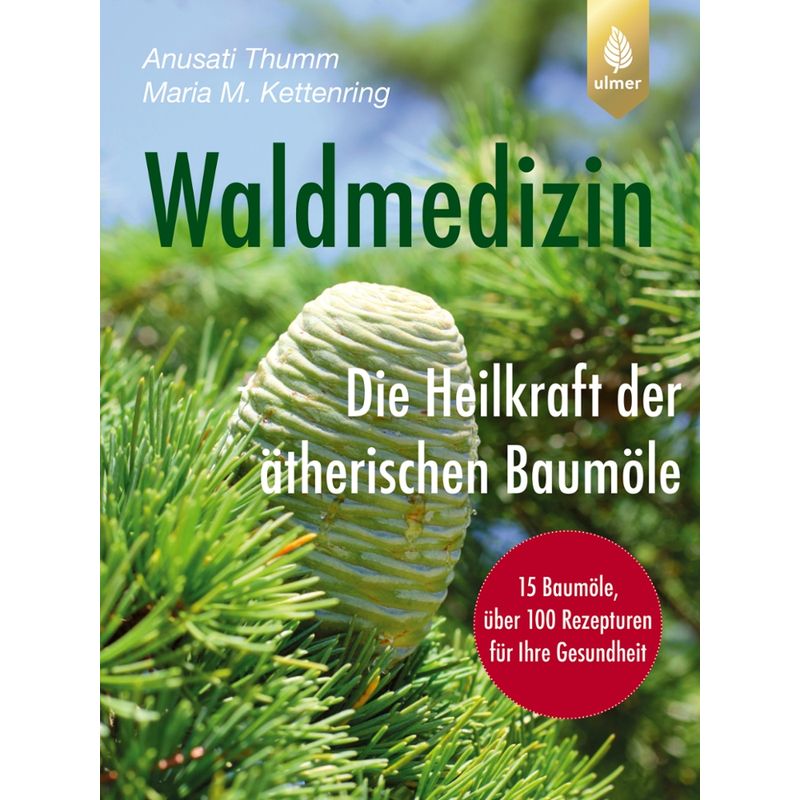 PRIMAVERA Buch Waldmedizin von Maria M. Kettenring und Anusati Thumm - Produktbild